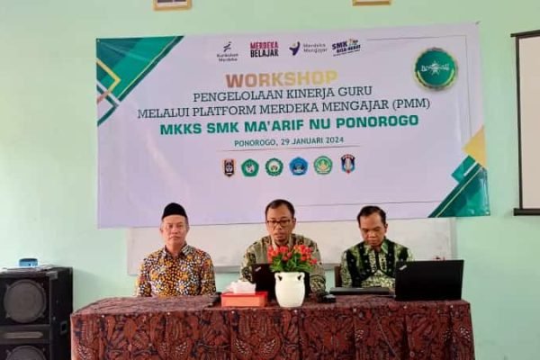 Terus Membangun Sinergitas, MKKS SMK Ma’arif NU Ponorogo Adakan Workshop Pengisian E-Kinerja Perencanaan Guru & Kepala Sekolah di Plaforn Merdeka Mengajar