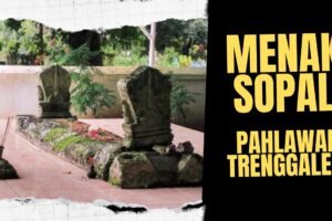 Makam Ki Ageng Menak Sopal Setono Gedong Trenggalek